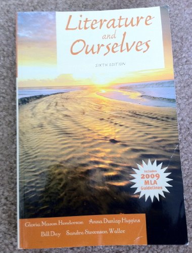 Literature and Ourselves: 2009 MLA Update (6th Edition) - Click to Buy