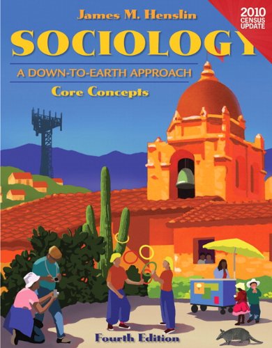 Sociology: A Down to Earth Approach Core Concepts, Census Update, Books a La Carte - Click to Buy