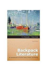 Backpack Literature + Myliteraturelab: An Introduction to Fiction, Poetry, Drama, and Writing - Click to Buy