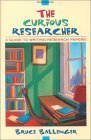 The Curious Researcher: A Guide to Writing Research Papers - Click to Buy