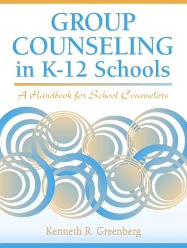 Group Counseling in K-12 Schools: A Handbook for School Counselors - Click to Buy