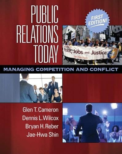 Public Relations Today: Managing Competition and Conflict - Click to Buy