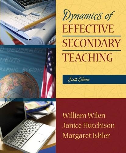 Dynamics of Effective Secondary Teaching (6th Edition) - Click to Buy