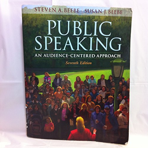 Public Speaking: An Audience-Centered Approach (7th Edition) - Click to Buy