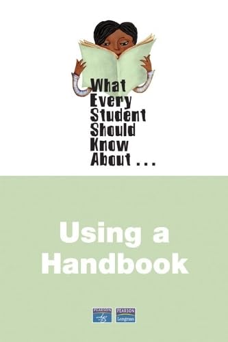 What Every Student Should Know About Using a Handbook - Click to Buy