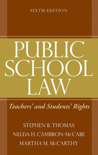 Public School Law: Teachers' and Students' Rights (6th Edition) - Click to Buy