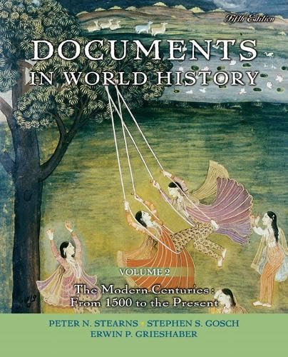 Documents in World History: The Modern Centuries: from 1500 to the Present - Click to Buy