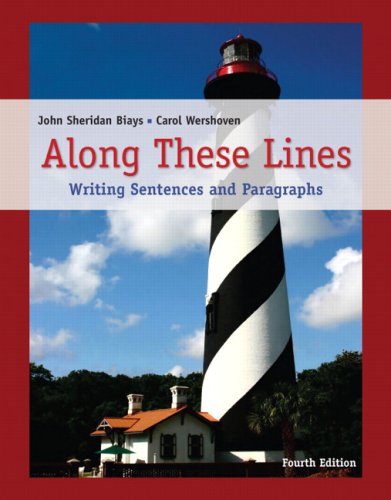 Along These Lines: Writing Sentences and Paragraphs (4th Edition) - Click to Buy