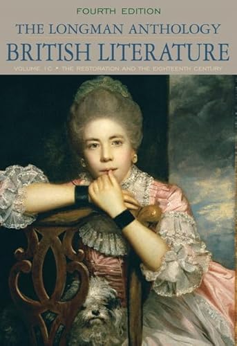 Longman Anthology of British Literature, The: The Restoration and the Eighteenth Century, Volume 1C - Click to Buy