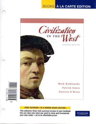 Civilization in the West, Single Volume Edition, Books a la Carte Edition (7th Edition) - Click to Buy