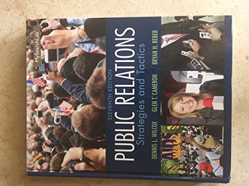 Public Relations: Strategies and Tactics (11th Edition) - Click to Buy