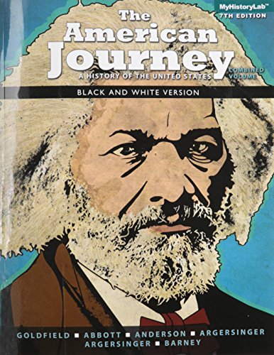 The American Journey, Combined Volume, Black & White (7th Edition) - Click to Buy