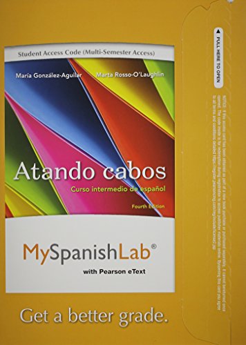 MyLab Spanish with Pearson eText -- Access Card -- for Atando cabos: Curso intermedio de español (multi semester access) - Click to Buy
