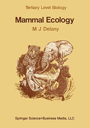 Mammal Ecology (Tertiary Level Biology)