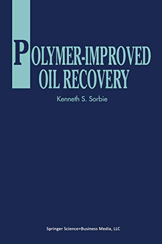 Polymer-Improved Oil Recovery - Click to Buy