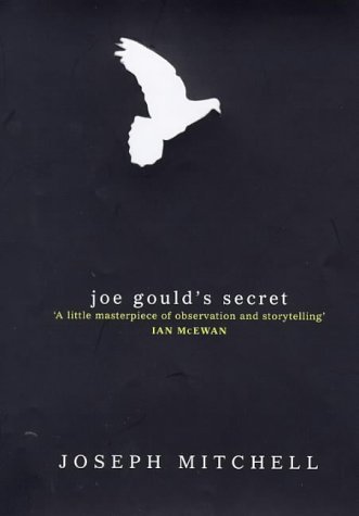 Joe Gould's Secret - Click to Buy