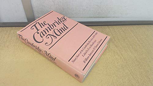 The Cambridge Mind: Ninety Years of the "Cambridge Review", 1879-1969 - Click to Buy