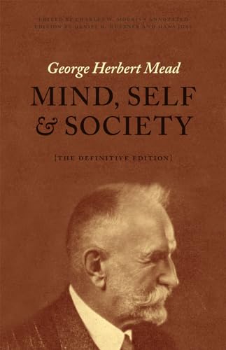 Mind, Self, and Society - The Definitive Edition - Click to Buy