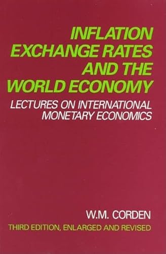 Inflation, Exchange Rates, and the World Economy: Lectures on International Monetary Economics - Click to Buy