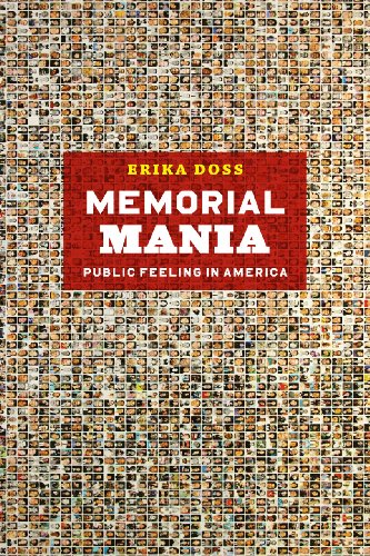 Memorial Mania - Public Feeling in America - Click to Buy