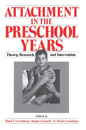 Attachment in the Preschool Years: Theory, Research, and Intervention - Click to Buy