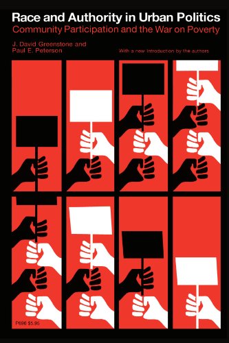 Race and Authority in Urban Politics: Community Relations and the War on Poverty - Click to Buy