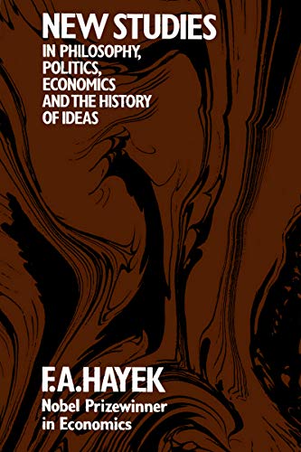 New Studies in Philosophy, Politics, Economics and the History of Ideas - Click to Buy