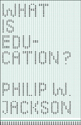 What Is Education? - Click to Buy