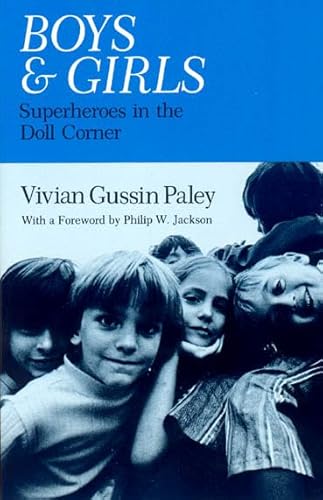 Boys and Girls: Superheroes in the Doll Corner - Click to Buy