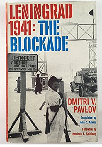 Leningrad 1941 the Blockade
