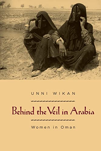 Behind the Veil in Arabia: Women in Oman - Click to Buy