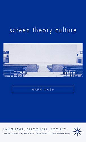 Screen Theory Culture (Language, Discourse, Society) - Click to Buy
