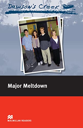 Dawson's Creek 3: Major Meltdown (Macmillan Reader) - Click to Buy