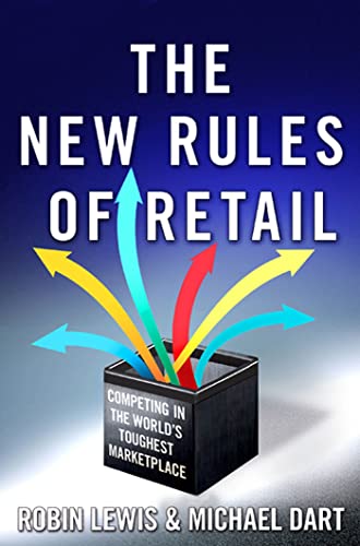 The New Rules of Retail: Competing in the World's Toughest Marketplace - Click to Buy