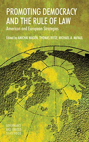 Promoting Democracy and the Rule of Law: American and European Strategies - Click to Buy