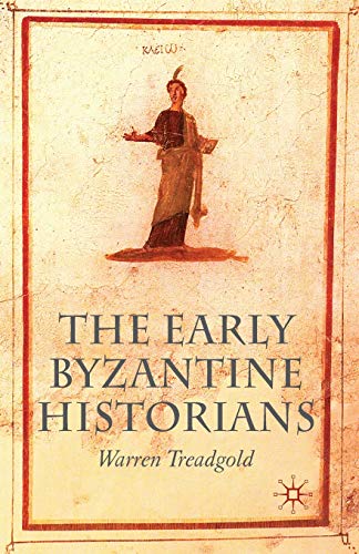 The Early Byzantine Historians - Click to Buy
