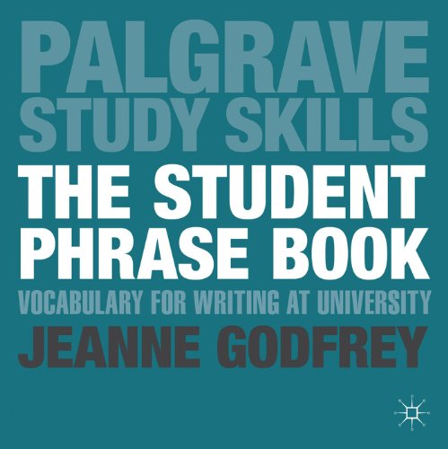 The Student Phrase Book: Vocabulary for Writing at University (Macmillan Study Skills) - Click to Buy