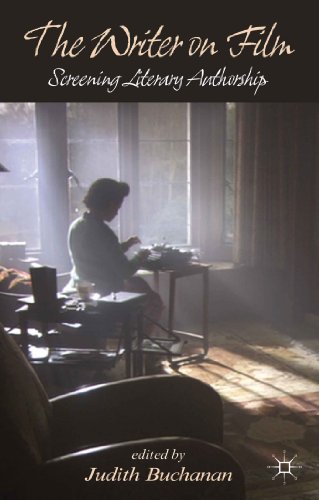 The Writer on Film: Screening Literary Authorship - Click to Buy