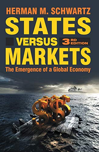 States Versus Markets: The Emergence of a Global Economy - Click to Buy