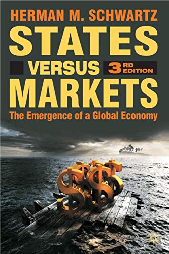 States Versus Markets: The Emergence of a Global Economy - Click to Buy