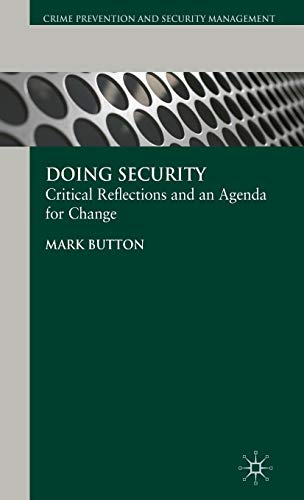 Doing Security: Critical Reflections and an Agenda for Change - Click to Buy