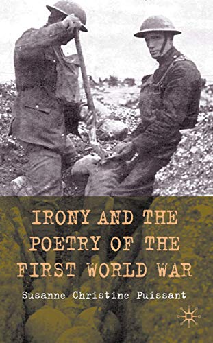 Irony and the Poetry of the First World War - Click to Buy