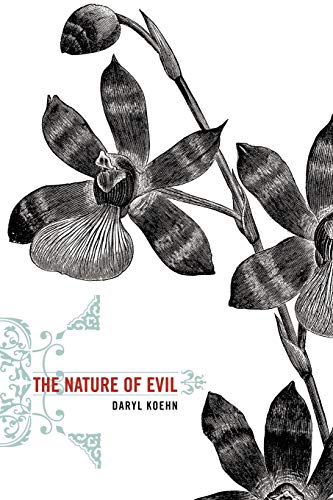 The Nature of Evil - Click to Buy