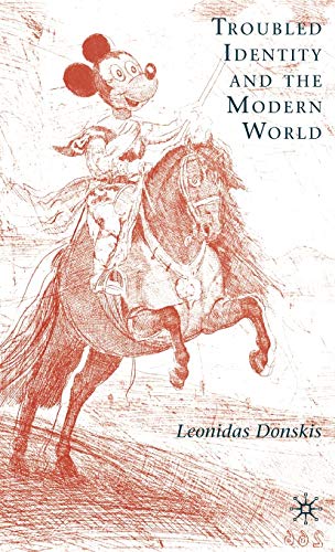 Troubled Identity and the Modern World - Click to Buy