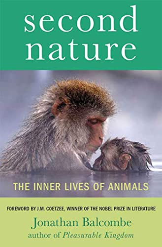 Second Nature: The Inner Lives of Animals (MacSci) - Click to Buy