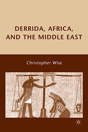 Derrida, Africa, and the Middle East