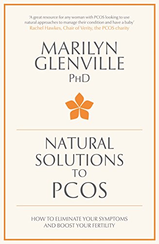 Natural Solutions to PCOS: How to Eliminate Your Symptoms and Boost Your Fertility - Click to Buy