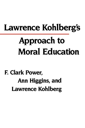 Lawrence Kohlberg's Approach to Moral Education - Click to Buy
