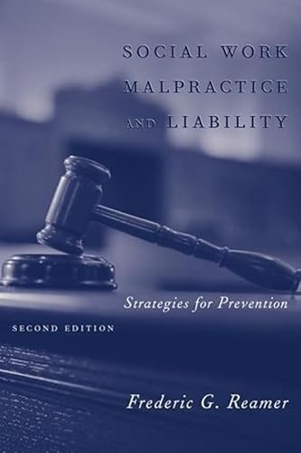 Social Work Malpractice and Liability: Strategies for Prevention - Click to Buy