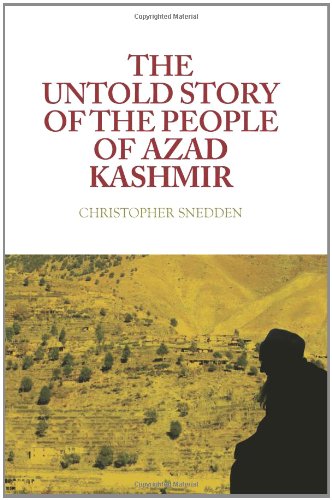 The Untold Story of the People of Azad Kashmir (Columbia/Hurst) - Click to Buy